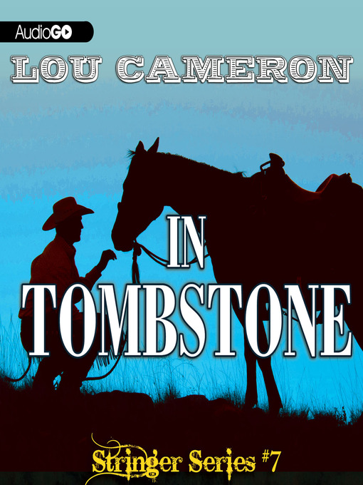 Title details for Stringer in Tombstone by Lou Cameron - Available